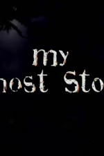 Watch My Ghost Story 5movies